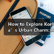 How to Explore Korla’s Urban Charm: A Complete Guide for First-Time Visitors（图2）
