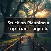 Stuck on Planning a Trip from Tianjin to Thailand? Here Is Your Complete, Step-by-Step Travel Guide(图1) Stuck on Planning a Trip from Tianjin to Thailand? Here Is Your Complete, Step-by-Step Travel Guide(图1)